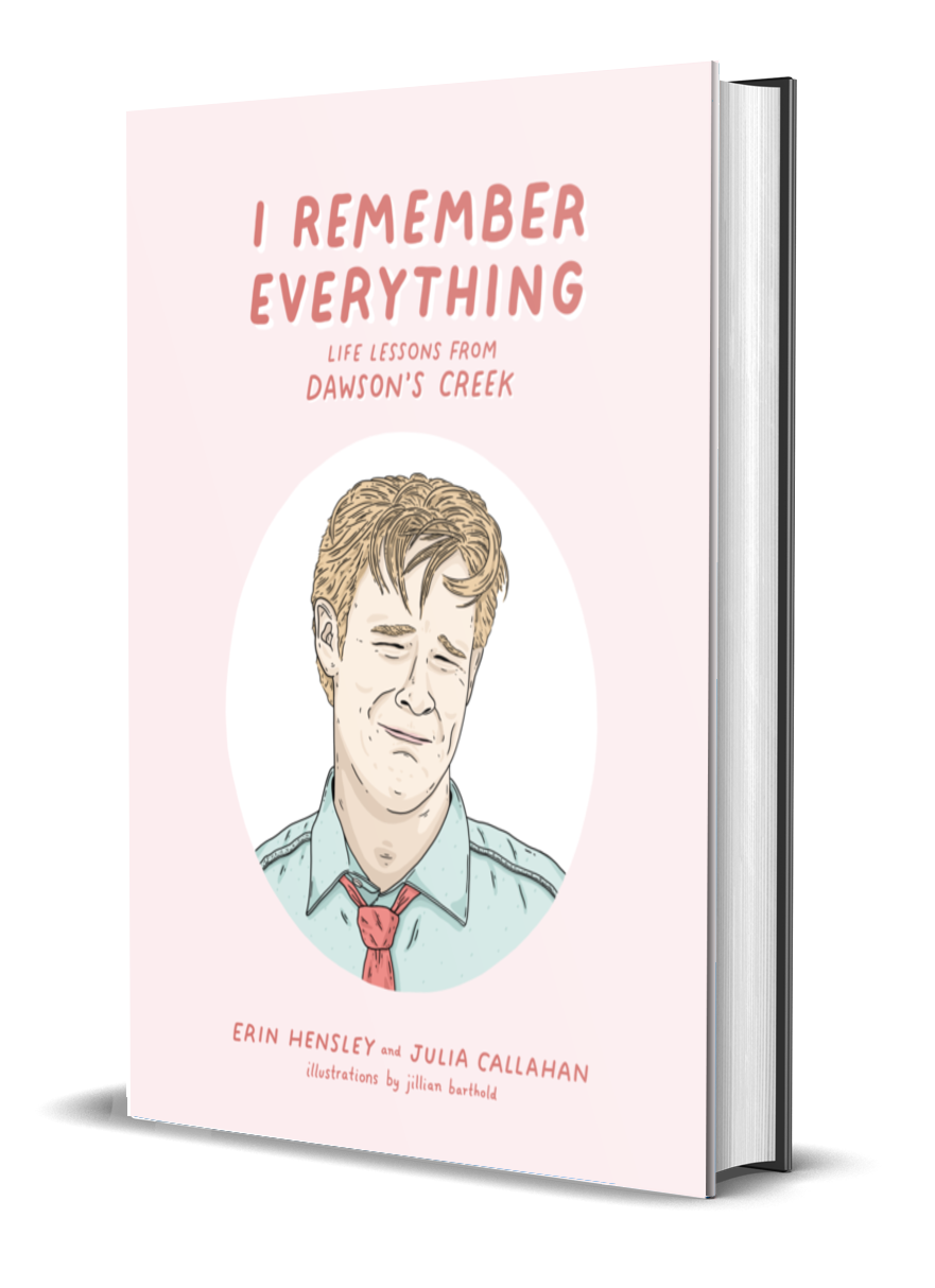 I Remember Everything: Life Lessons from Dawson's Creek [Signed]